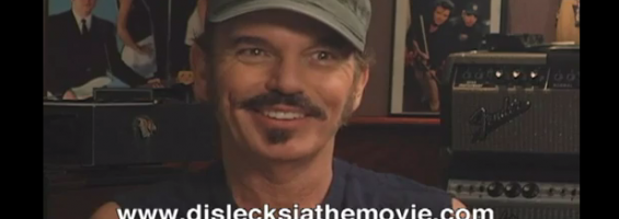 Billy Bob Thornton Talks About Dyslexia